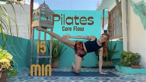 15 MIN // PILATES // CORE FLOW - YouTube