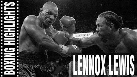 Lennox Lewis Highlights - YouTube