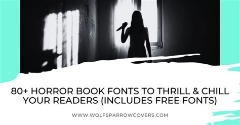 80+ Horror Book Fonts to Thrill & Chill Your Readers (Includes Free Fonts) - Wolfsparrow Covers