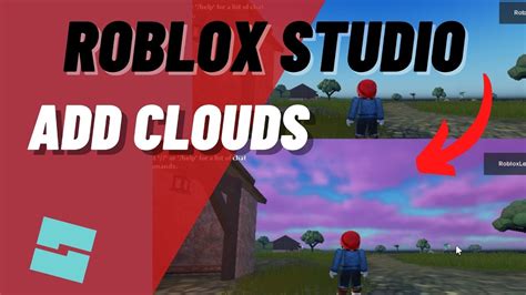 Roblox Studio How to Add CLOUDS to Your Game, Customize Cloud Cover and Color - YouTube