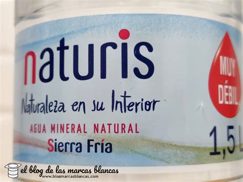 Agua mineral (muy débil) NATURIS "Sierra Fría" (Lidl) el blog de las ...