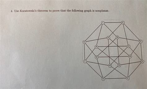 4. Use Kuratowski's theorem to prove that the | Chegg.com