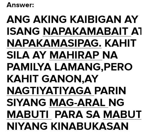 Gawain sa Pagkatuto Bilang 4: Sumulat ng isang talata tungkol sa iyong kaibigan. Gumamit ng mga ...