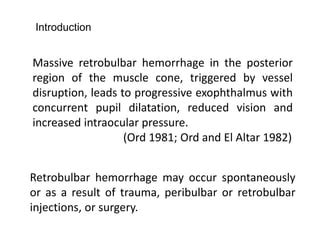 Retrobulbar haemorrhage | PPT