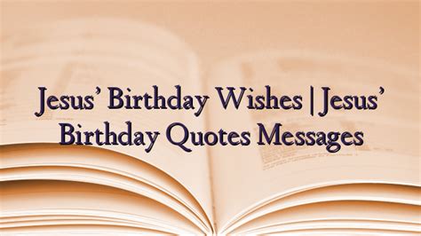 Jesus’ Birthday Wishes | Jesus’ Birthday Quotes Messages - TechNewzTOP