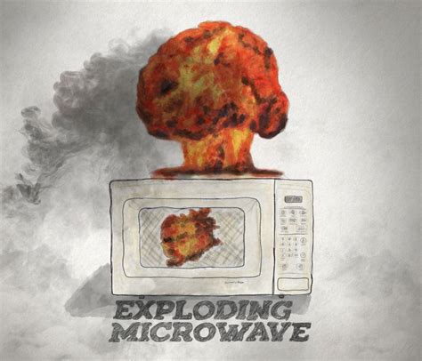 This is a Story, All About How, My Microwave EXPLODED – Kyle Heimann