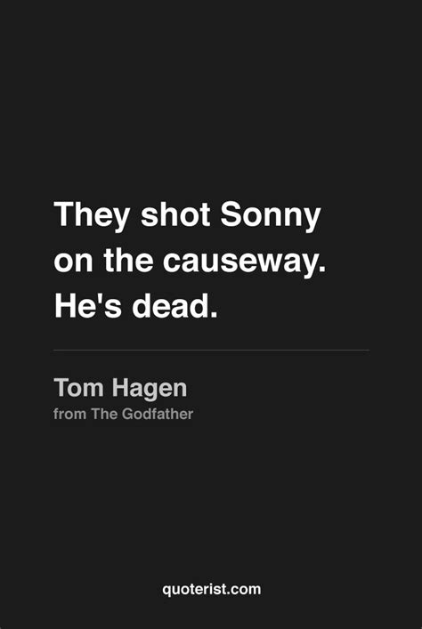 Tom Hagen Godfather Quotes. QuotesGram