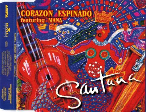 Santana Featuring Maná – Corazon Espinado (CD) - Discogs