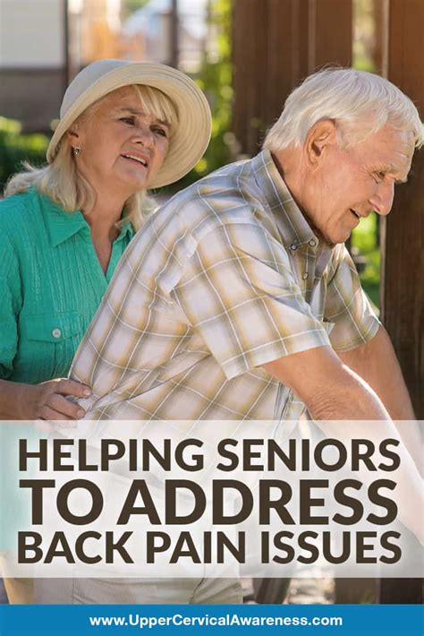 Addressing Seniors Back Pain Issues | Upper Cervical Awareness