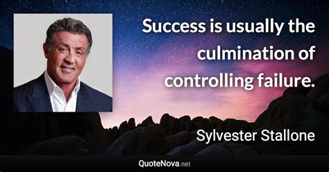 Success is usually the culmination of controlling failure.