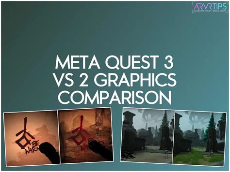 Meta Quest 3 vs Quest 2 Graphics Comparison Pictures