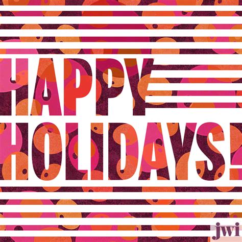 Happy Holidays - JWI eCards