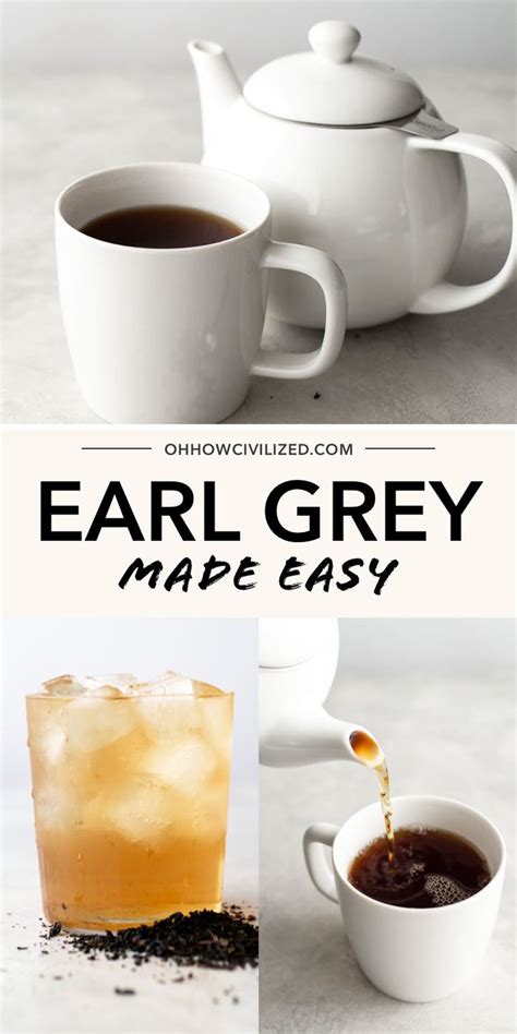 Earl Grey Tea Made Easy | Tea drink recipes, Grey tea, Earl grey tea