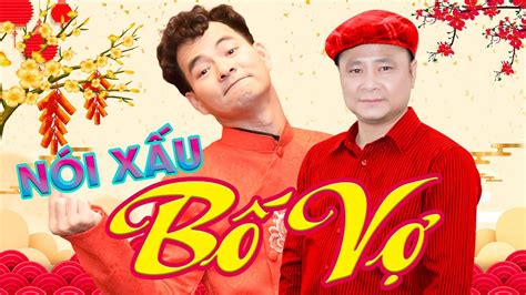 NÓI XẤU BỐ VỢ | Hài Xuân Bắc x Tự Long x Vân Dung x Quang Thắng | Tiểu ...