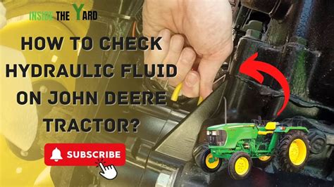 How to Check Hydraulic Fluid Level on John Deere Tractor - Mudflap Fuel Discount Guide