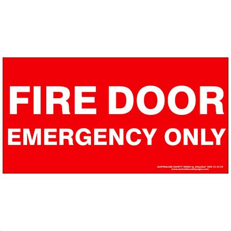 FIRE DOOR EMERGENCY ONLY 350 | Buy Now | Discount Safety Signs Australia