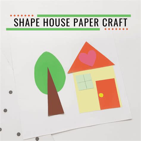 Paper Shape House Craft for Kids with Free Template