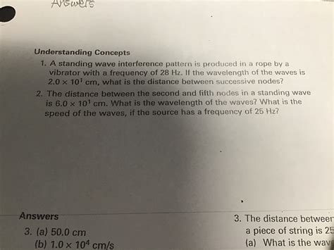 [Solved] . Understanding Concepts 1. A standing wave interference ...