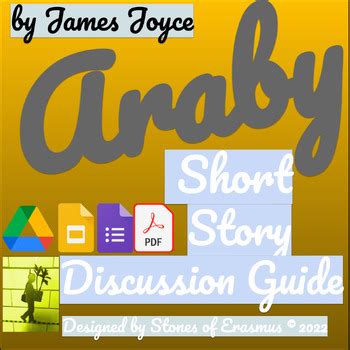 Araby by James Joyce: Short Story Discussion Guide & Lesson | TPT