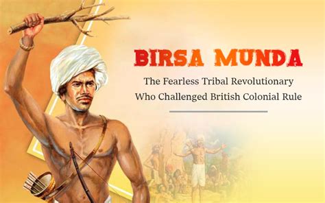 Birsa Munda: The Fearless Tribal Revolutionary Who Challenged British Colonial Rule | Blog Details