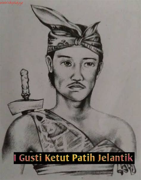 Biografi I Gusti Ketut Jelantik Lengkap