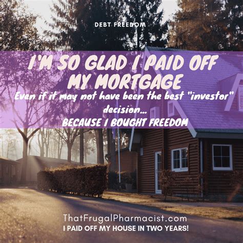 Why I'm So Glad I Have a Paid Off Mortgage