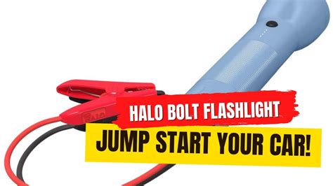 Halo Bolt Flashlight - JUMP START YOUR CAR! - YouTube