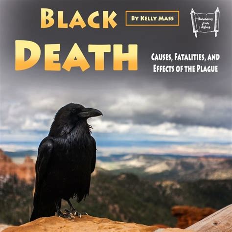 Black Death: Causes, Fatalities, and Effects of the Plague - Livre audio - Kelly Mass - Storytel