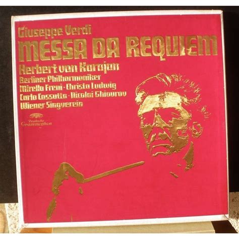 Verdi requiem karajan, freni, ludwig, cossutta, ghiaurov by Verdi ...