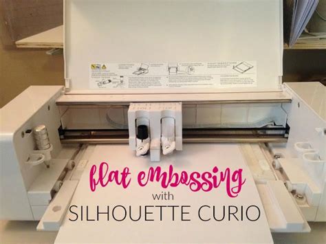 Silhouette Curio Tutorial: How to Flat Emboss with the BEST Results (Video) - Silhouette School