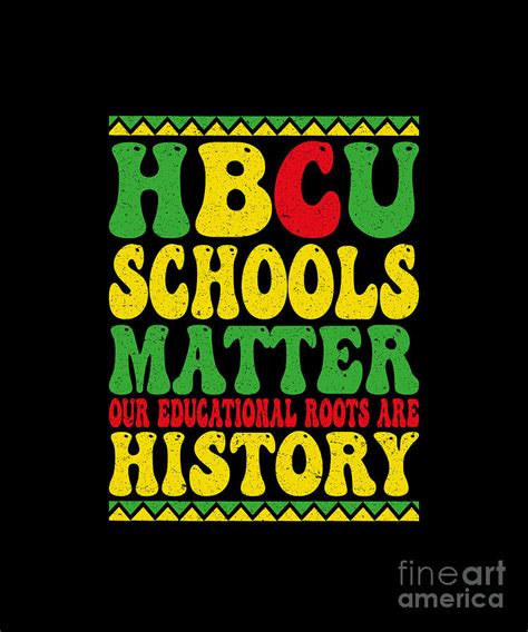 HBCU Schools Matter Historical Black College Alumni BLM Digital Art by ...