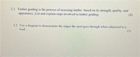 Solved 1. Timber grading is the process of assessing timber | Chegg.com