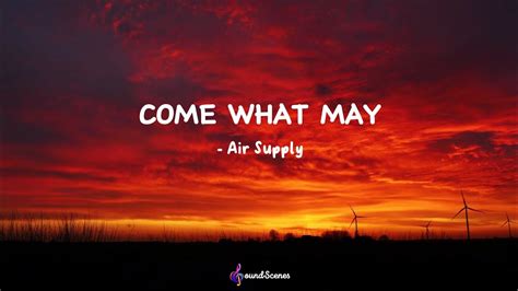 Come What May - Air Supply with Lyrics | SoundScenes - YouTube