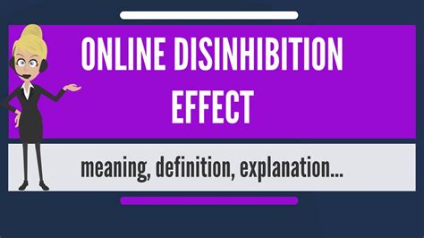 What is ONLINE DISINHIBITION EFFECT? What does ONLINE DISINHIBITION ...