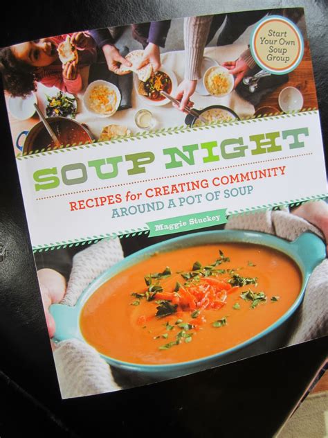 Soup Night - Recipes For Creating Community | Frugal Family Tree