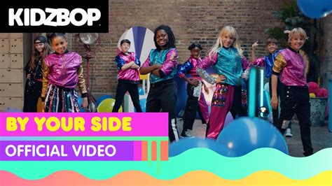 KIDZ BOP Kids - By Your Side (Official Music Video) [KIDZ BOP 2022] - YouTube