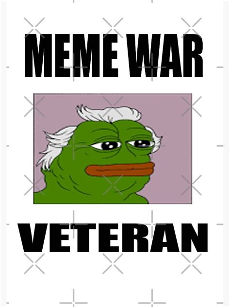 "meme war veteran" Poster by Brownpants | Redbubble