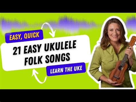 21 Easy Ukulele Folk Songs now on Amazon! w/ ukulele tabs for every song. - YouTube