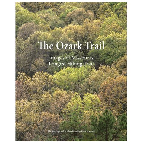 Ozark Trail Guidebook – Ozark Trail Association