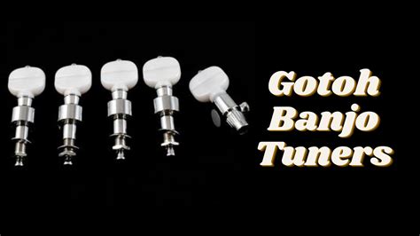 Best Gotoh Banjo Tuners for Fine Tuning - The Banjo Guide