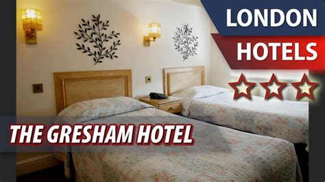 The Gresham Hotel ⭐⭐⭐ | Review Hotel in London, Great Britain - YouTube