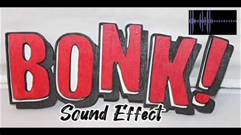 Bonk Sound Effect| Bonk Sound Effect No Copyright a - YouTube