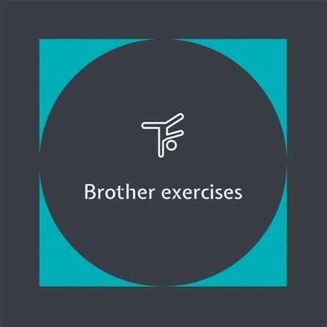 brother_exercises