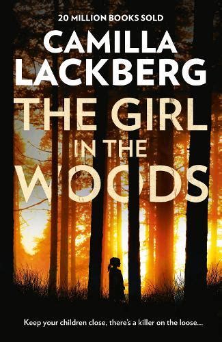 The Girl in the Woods by Camilla Lackberg · Readings.com.au