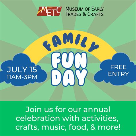 Family Fun Day 2023 - Museum of Early Trades & Crafts