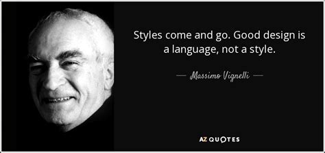 TOP 25 QUOTES BY MASSIMO VIGNELLI | A-Z Quotes