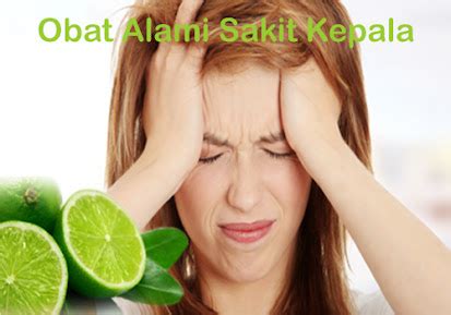 Ramuan Obat Herbal (Bahan Alami) Untuk Mengobati Sakit Kepala