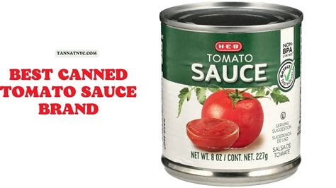 What is the Best Canned Tomato Sauce Brand? February 24, 2023 - Tannat ...