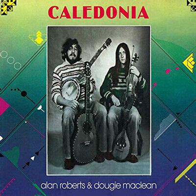 Alan Roberts & Dougie MacLean : Caledonia CD (2019) ***NEW*** Quality guaranteed | eBay