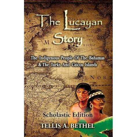 Buy The Lucayan Story: The Indigenous People of The Bahamas & Turks and Caicos Islands (Bahamian ...